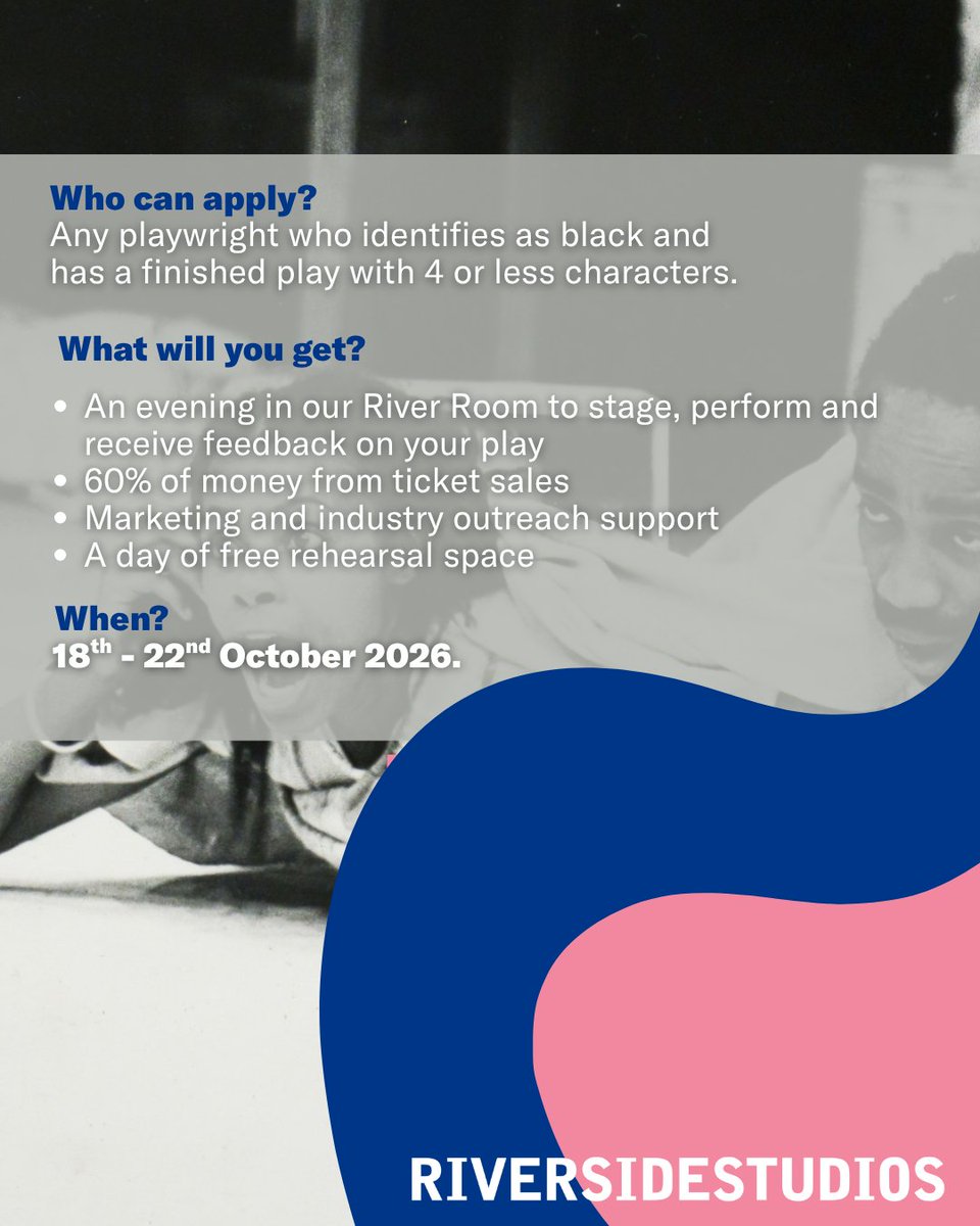 RiversideLondon's tweet photo. We're seeking Black creatives with a finished play for Cultivate: Black Playwrights Week this October. Apply by 12 August! 👉 https://t.co/SshWTDeoyP #BlackPlaywrights #NewTheatre #NewWriting #RehearsedReading #TheatreMakers #RiversideStudios #BlackCreatives #LondonTheatre https://t.co/B9cS7IuG4b