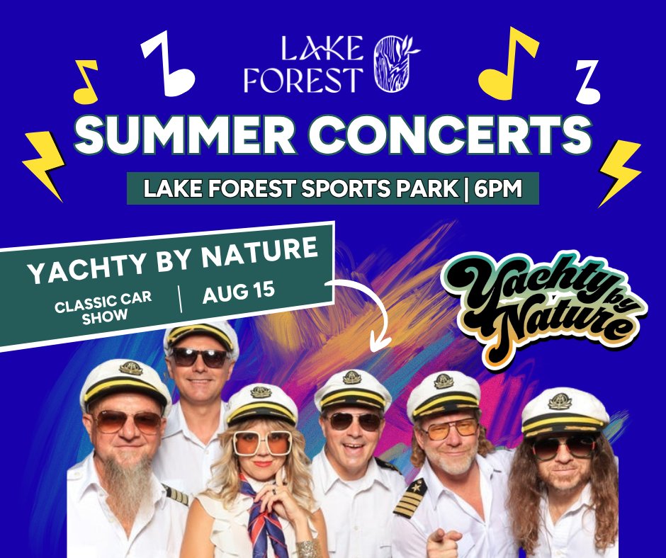LakeForestCA's tweet photo. Join us for the final Summer Concert of the season! Enjoy Yachty by Nature and a free Classic Car Show on Saturday, August 15, from 6 to 8:30 p.m. at Lake Forest Sports Park. Car show questions? Contact Ken Sipes at (949) 273-6972. https://t.co/deAyUVIuK8