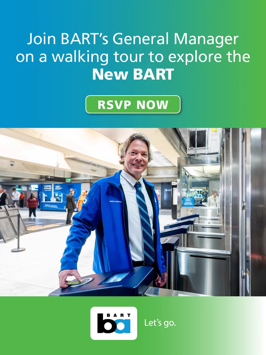 The image shows an advertisement for a walking tour with BART's General Manager to explore the new BART system. It features a person standing at a ticket gate inside a BART station. They are wearing a blue jacket and smiling. The ad includes a button labeled "RSVP Now" and the BART logo. The background displays station signage and people.