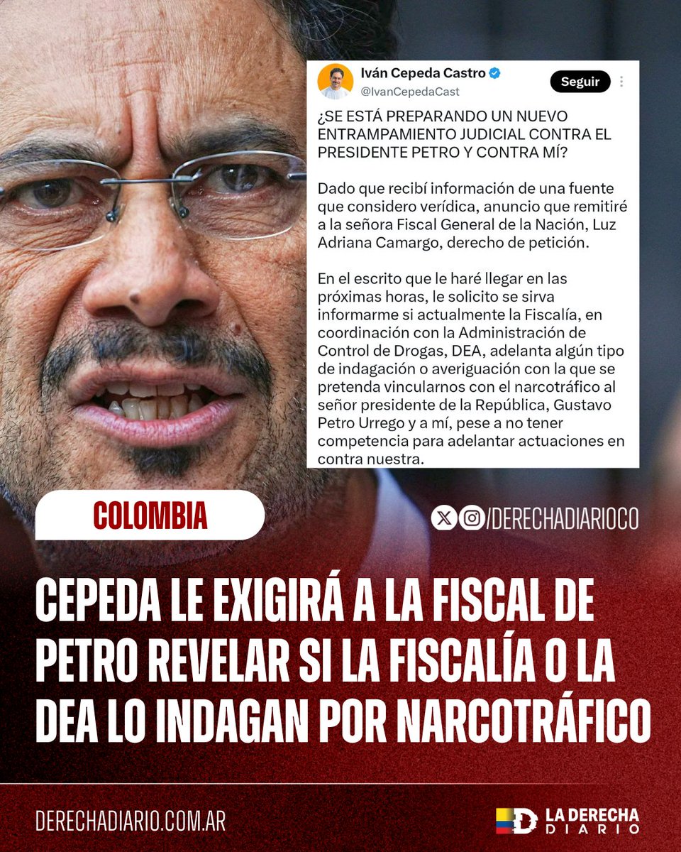 DerechaDiarioCO's tweet photo. 🚨🇨🇴🇺🇸 | ASUSTADOS: El mugriento comunista Iván Cepeda anunció que le exigirá a la fiscal de bolsillo Luz Adriana Camargo revelar si la Fiscalía y la DEA adelantan alguna indagación para vincularlo a él y a Petro con el narcotráfico. 

"¿SE ESTÁ PREPARANDO UN NUEVO ENTRAMPAMIENTO JUDICIAL CONTRA EL PRESIDENTE PETRO Y CONTRA MÍ?"