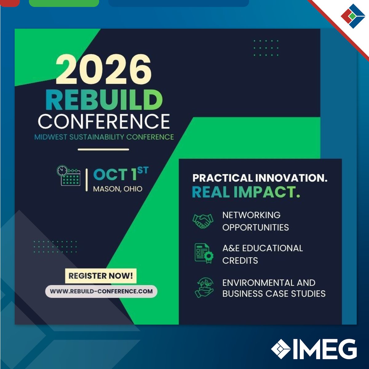 IMEGcorp's tweet photo. IMEG is proud to co-sponsor the REBUILD Conference on Oct. 1 at Crossroads Mason, Ohio.

Join us to share real-world strategies to create resilient, people-focused outcomes.

Register: https://t.co/DCKo2HRkdh

#REBUILDConference #WeareIMEG https://t.co/g7VHKYNXd9