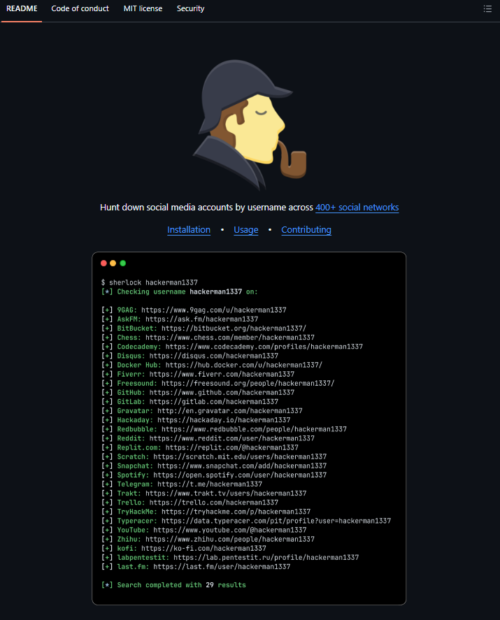 robiartec's tweet photo. UNA SOLA ORDEN Y DESCUBRE TODAS LAS CUENTAS DE ALGUIEN DE INTERNET

Sherlock es una herramienta open source 100% gratuita.

Te permite encontrar, con un solo comando, todas las cuentas asociadas a un nombre de usuario en más de 400 redes sociales y sitios web.

Qué hace exactamente?
> Busca un username (o varios a la vez) en cientos de plataformas
> Te muestra solo las cuentas que existen
> Exporta los resultados en TXT, CSV o Excel
> Te deja filtrar solo las redes que te interesan
> Guarda automáticamente todo lo encontrado

Es una de las herramientas OSINT más usadas para análisis de huella digital, ciberseguridad e investigación de amenazas. 

Tiene más de 88.200 estrellas en GitHub 

Os dejo el repoo en el primer comentario