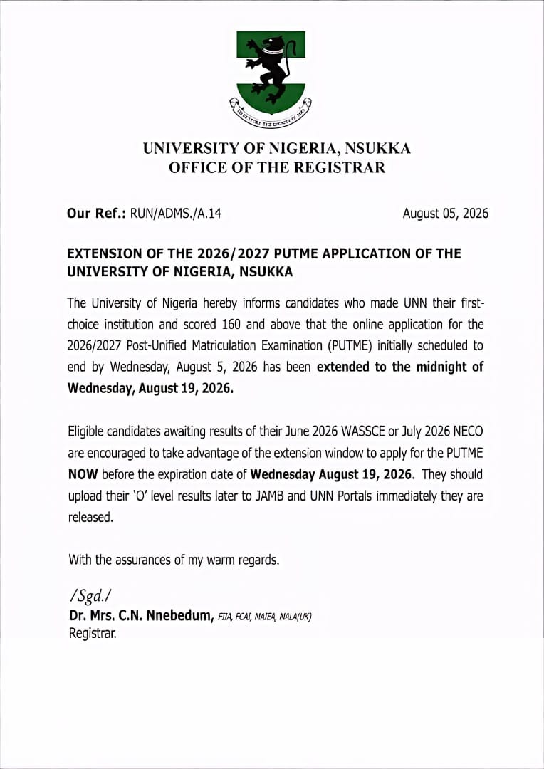 JAMBHQ's tweet photo. UNN extends 2026/2027 PUTME deadline to midnight, Aug 19, 2026 (was Aug 5). Applies to candidates who chose UNN as first choice with 160+ UTME. Still awaiting WASSCE/NECO results? Apply now, upload results once released. PUTME issues? WhatsApp 0915 870 2567. https://t.co/K7mLMHtAGa