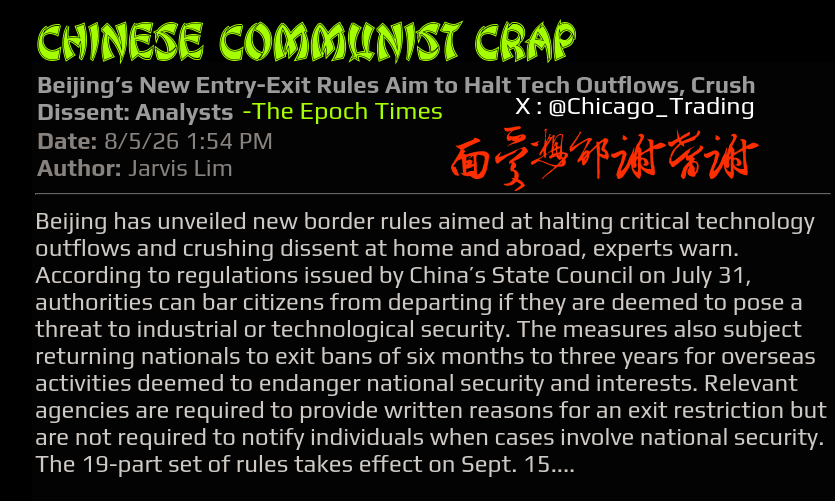 chicago_trading's tweet photo. 🔥🇨🇳 Chinese Communist Crap ‼️

Beijing’s New Entry-Exit Rules Aim to Halt Tech Outflows, Crush Dissent: Analysts -The Epoch Times @Chicago_Trading https://t.co/JPO6zMcyWq