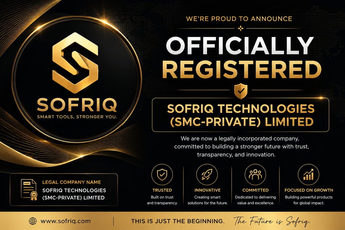 sofriq's tweet photo. 🎉 A Proud Milestone for Sofriq

Today, we're excited to announce an important milestone in our journey.

SOFRIQ TECHNOLOGIES (SMC-PRIVATE) LIMITED is now officially incorporated and registered as a legal company. ��� https://t.co/5Dq4R0qCLa