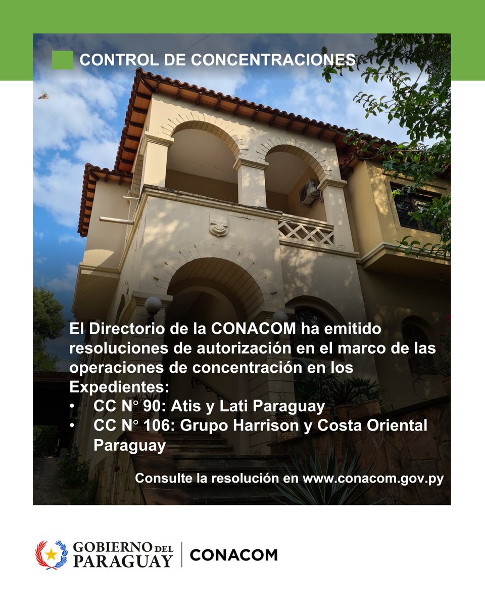 conacompy's tweet photo. El Directorio de la CONACOM ha autorizado las operaciones de concentración: 

🔵 Atis y Lati Paraguay https://t.co/qVmMvmSbRd
🔵 Grupo Harrison y Costa Oriental https://t.co/XYFFqKHSVT

#GobiernoDelParaguay https://t.co/h89oGA0huh