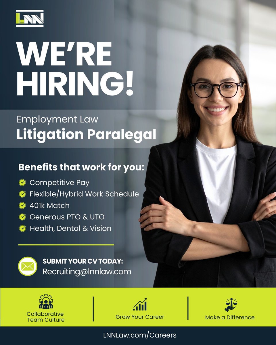 LNN_Law's tweet photo. We're hiring an Employment Law Litigation Paralegal! Enjoy competitive pay, a hybrid schedule, and real growth opportunities at a firm built on collaboration and results.

More info → https://t.co/e2T7lRe2YR
Apply today → Recruiting@lnnlaw.com https://t.co/biyAqdsjfb