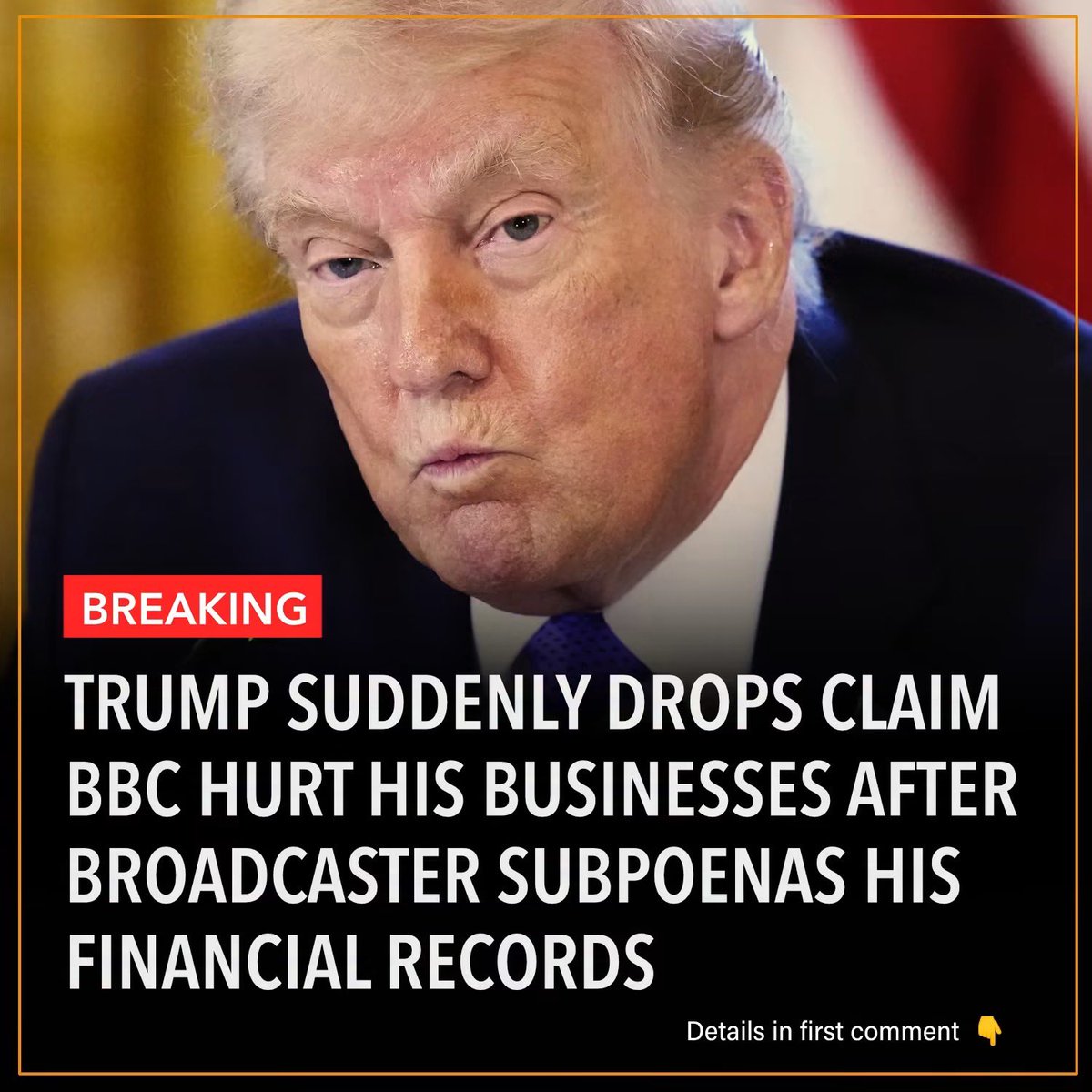 RadarResist's tweet photo. Trump has abruptly dropped one of the biggest claims in his $10 billion lawsuit against the BBC, just after the broadcaster moved to obtain his financial records. https://t.co/TidTldfBA8