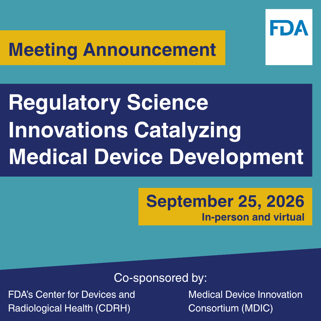 FDADevices's tweet photo. @US_FDA is bringing together stakeholders for "Regulatory Science Innovations Catalyzing Medical Device Development." 

Be part of the discussion that's shaping tomorrow's regulatory landscape. Find out more: https://t.co/MabLnmzpRb https://t.co/Xlzd9k8jQM