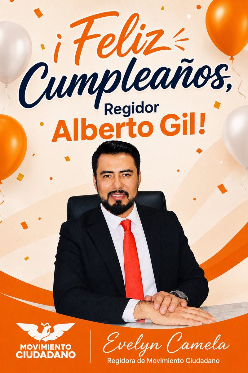 CamelaEvelyn's tweet photo. ¡Feliz cumpleaños Regidor @albertogil14 ! 

Te envío mis mejores deseos. 🥳✌🏻 https://t.co/QtVXOp5XrR