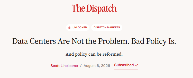 scottlincicome's tweet photo. My new one for @thedispatch digs into the many (often crazy) myths about data centers, & explains why statewide or federal bans are ludicrous. But that doesn't mean reforms aren't needed - especially to state/local subsidies & antiquated energy regs.

https://t.co/l6eZXUPaK5