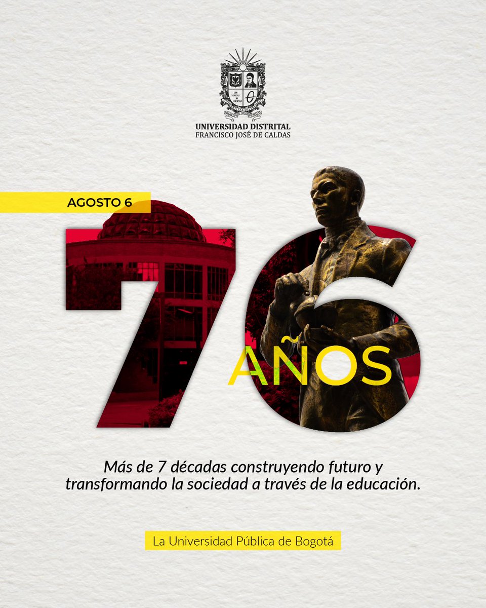 udistrital's tweet photo. #OrgulloUD || 🎉 76 años transformando vidas a través de la educación. 💛❤️
Hoy celebramos el legado de la Universidad Pública de Bogotá: una historia de conocimiento, ciencia, innovación y compromiso con la construcción de una sociedad más justa. https://t.co/SyK2b88arK