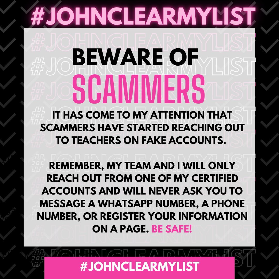 JohnLegere's tweet photo. Hi everyone. I was notified by a teacher that a scammer reached out to them saying they had won #JohnClearMyList. I want to remind you that my team and I will only reach out to you from one of my certified accounts. Stay safe and stay smart about scammers. https://t.co/QcBUGpC2eX
