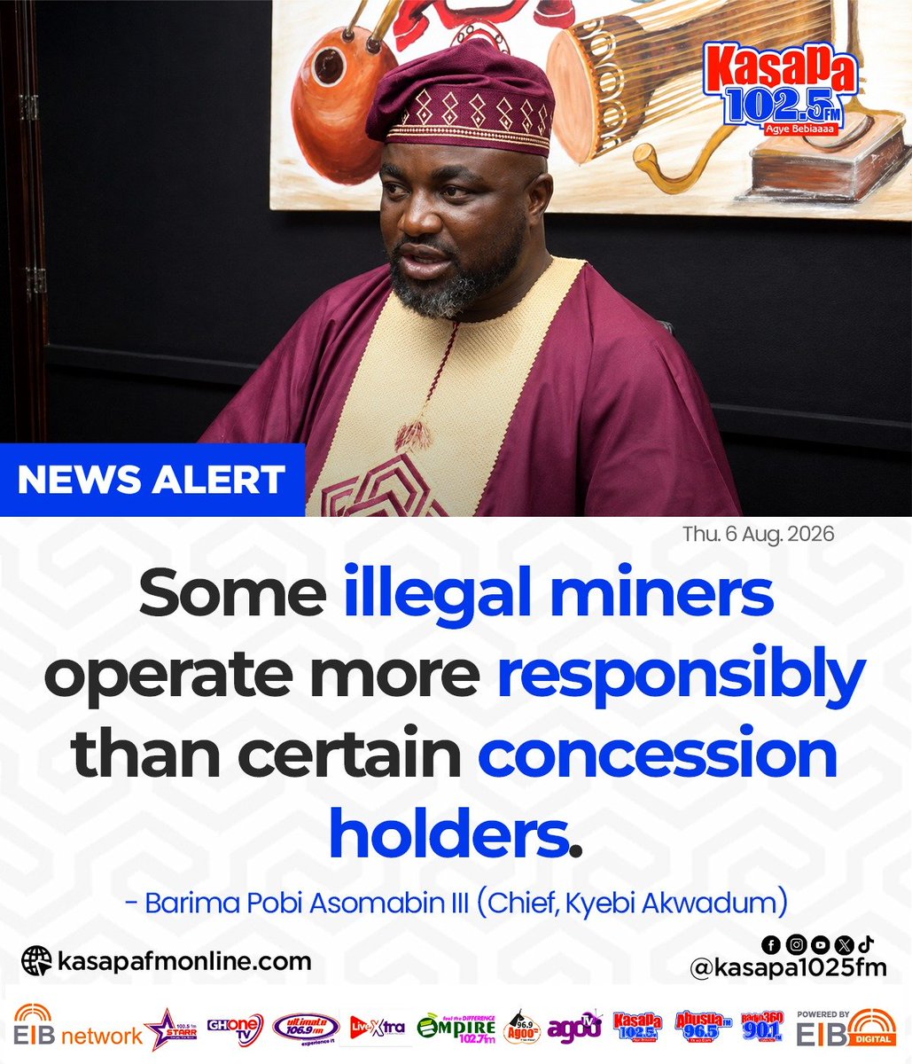 ghonetv's tweet photo. Some illegal miners operate more responsibly than certain concession holders... - Barima Pobi Asomabin III (Chief, Kyebi Akwadum)

#KasapaFM
#GHOneNews #EIBNetwork
#GHOneTV #NewsAlert https://t.co/KsrzbVk9ih