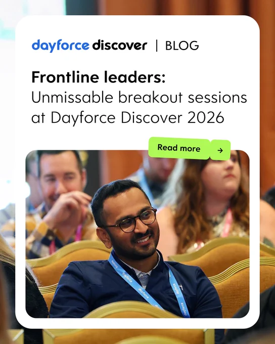 A person sitting in a conference setting, looking attentively forward. The screen displays a blog post titled "Frontline leaders: Unmissable breakout sessions at Dayforce Discover 2026" with a "Read more" button. The logo for Dayforce Discover is at the top.