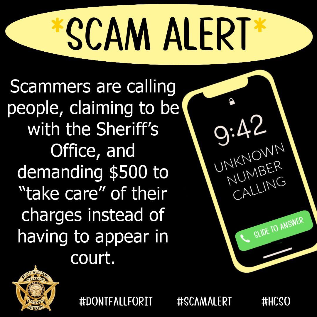 HaralsonSheriff's tweet photo. Scammers are calling people, claiming to be with the Sheriff’s Office, and demanding $500 to “take care” of their charges instead of having to appear in court. The courts do NOT work this way! It is a scam! Please don’t fall for this.
#ScamAlert
#DontFallForIt
#HCSO https://t.co/TAiwvQaUTA