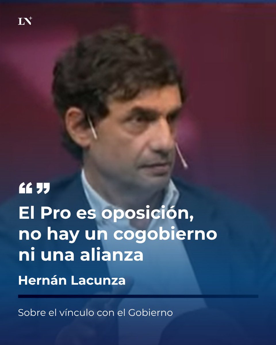 lanacionmas's tweet photo. 🔹 Hernán Lacunza analizó la relación del Pro con La Libertad Avanza y planteó cómo debe pararse el espacio de cara a las próximas elecciones. Además, reveló que habló con Mauricio Macri sobre la posibilidad de ser candidato a Presidente: "Me dijo que avanzara".

📺 En LN+ https://t.co/OnBwxhyjEU