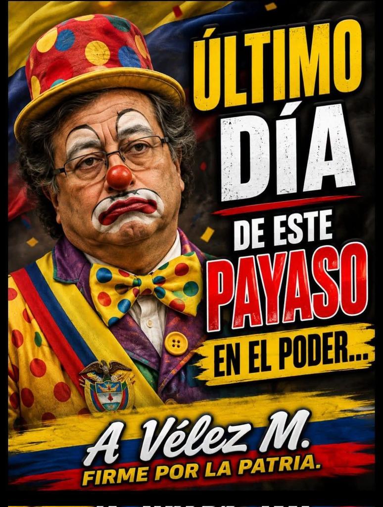 YArango42946's tweet photo. A CELEBRAR COLOMBIA.🥳🍻🎉

Hoy es el ÚLTIMO día, de éste GRAN HJPTA PAYASO. 🎪

🤡 https://t.co/7uocTOPKXf