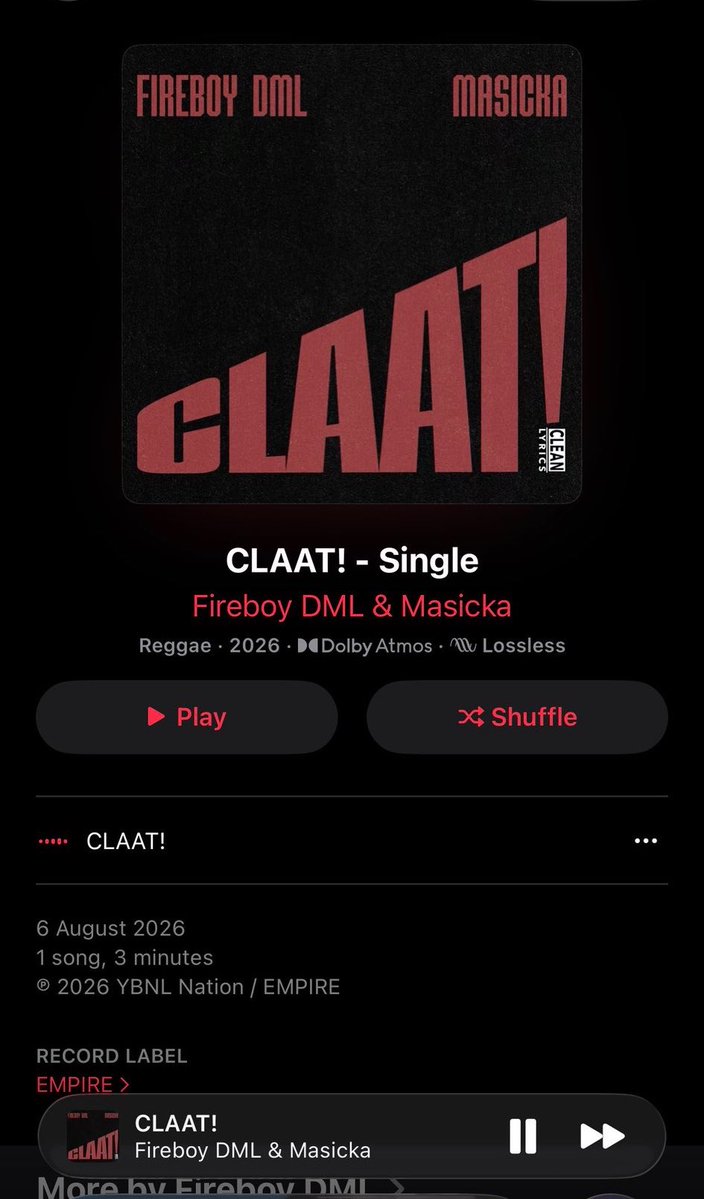 Twin_Szn's tweet photo. Fireboy DML &amp; Masicka’s “CLAAT!” is out now on Apple Music. 

Lfg!!! 🔥 https://t.co/LLGsd7VR7h