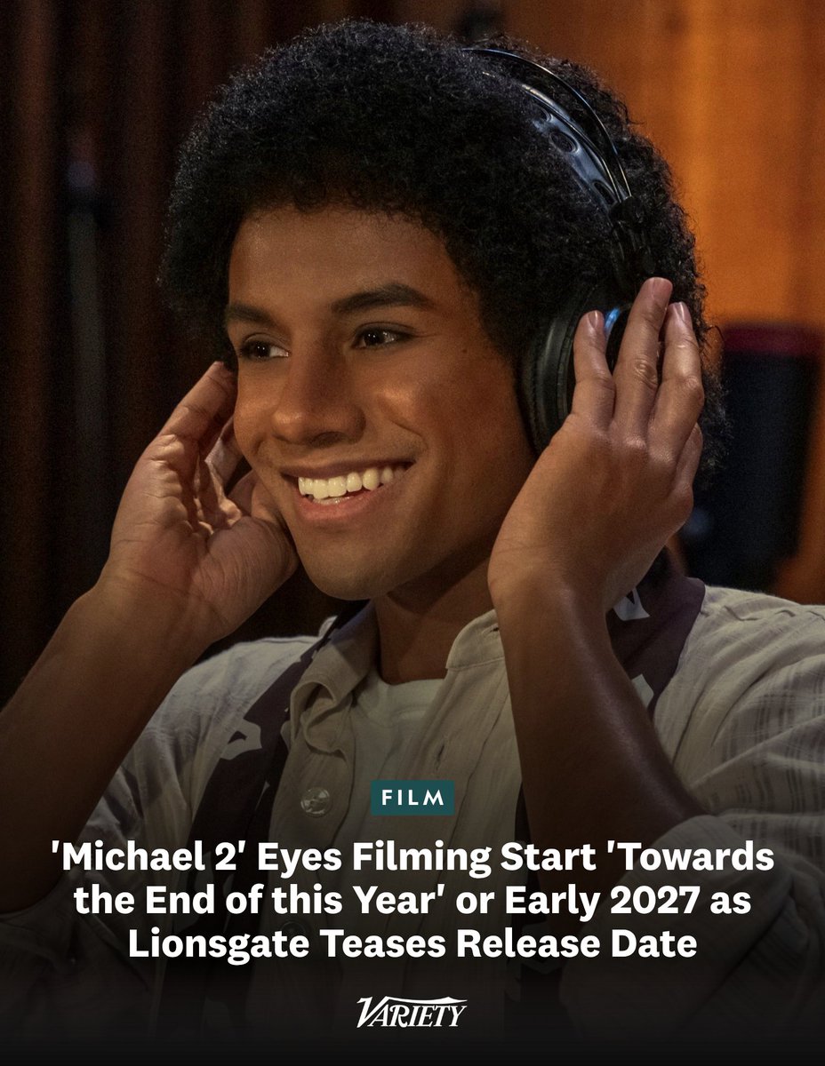 Variety's tweet photo. Lionsgate reveals that “Michael 2” will “start [production] towards the end of this year or early next.”

Film division head Adam Fogelson adds that the sequel is currently expected to hit theaters between the end of 2027 and the first half of 2028.

"We do have a number of sequences, particularly some big musical sequences, that were shot previously, that are almost sure to be incorporated but we are mostly focused right now on how to make sure we can deliver, at the right price, the biggest, best sequel," Fogelson said. "That is what the audience is going to want and deserve after the experience we gave them the first time."

https://t.co/PCWLLpQuqy