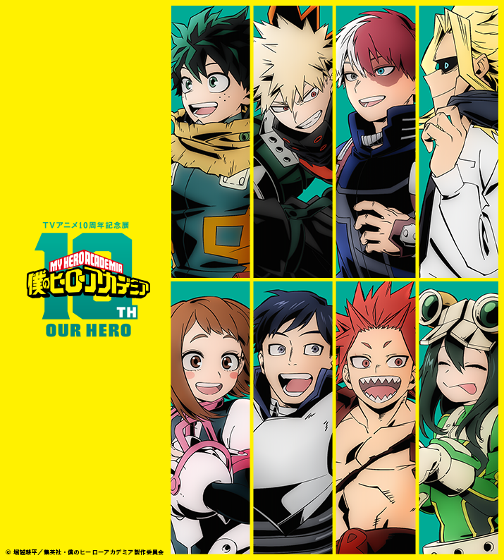 heroaca_anime's tweet photo. 『僕のヒーローアカデミア』
アニメ10周年記念展 "OUR HERO"
チケット情報/販売スケジュール公開!!

東京会場▶https://t.co/BP3LNB4Ufq
大阪会場▶https://t.co/gH4wZaivoT

#ヒロアカ #heroaca_a
#ヒロアカアニ��10周年 https://t.co/e7BUnXPTMy