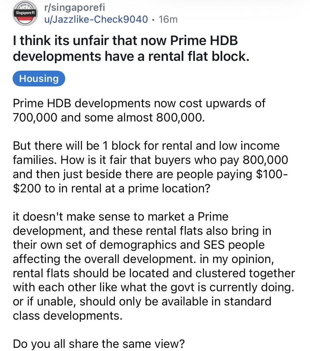 wassielawyer's tweet photo. I spat out my drink laughing at how quintessentially Singaporean this is.

The entire country is built around pricing out the relative poors. 

GCB / D10 landed buyers want to price out the luxury condo plebs.

Luxury D9 / D10 condo buyers want to price out the mid-SES HDB upgraders / wagie rabble that buy 1.5m-2.5m condos.

Condo buyers want to get away from the public housing peasants that stay HDB.

And now HDB dwellers want HDB renters out of their sight lest they ruin the socioeconomic status of their public housing estate. 

Literally cannot make this up.

This is home, truly.