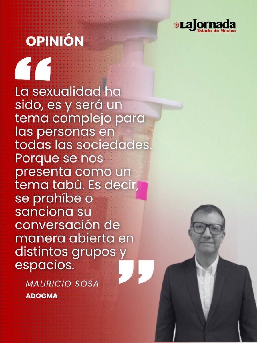 JornadaEdomex's tweet photo. #Opinión de Mauricio Sosa  @MaurySoza ✍️

🔴Sexualidad y machismo 

https://t.co/nt2wMv4Sff https://t.co/50aYtS8NLp