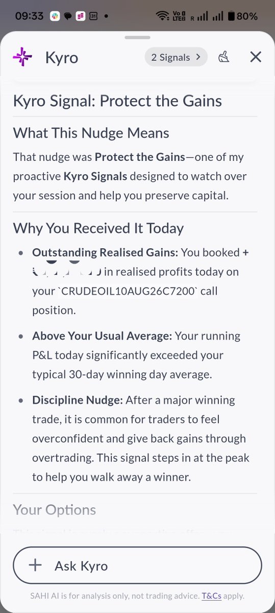 dale_vaz's tweet photo. What if your broker actually nudged you to stop trading and lock in your profits with a kill switch?  Imagine a broker interested in your success, and not their brokerage. Wouldn't that be wild?

That's exactly what we are doing with #KYRO AI on @Sahi_HQ . Our AI agent is always monitoring your trading and sends you a proactive signal when you have made a profit that exceeds your average 30-day history. And we actually nudge you to lock in your profits by applying a P&L Protect or Kill Switch! 

We believe disciplined investing and trading is the way to be successful in this business. And every investor needs an honest assistant to help them stay disciplined. KYRO by Sahi is your always -on AI assistant, ready to help you plan and execute your next big investment, as well as protect you with helpful nudges to protect against making common mistakes. 

What would you want in an AI assistant that can help you become a more disciplined trader or investor?