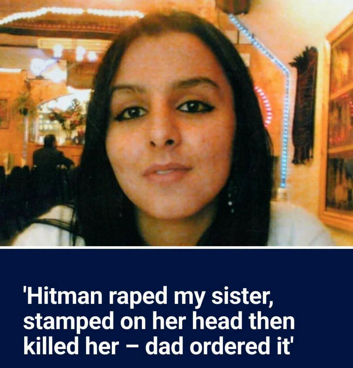 ByRakeshSimha's tweet photo. LONDON: Banaz Mahmod, a Kurdish immigrant from Iraq, was subjected to female genital mutilation at the age of 8. When she turned 20, she was married off to a 30 year old Kurdish man who used to beat, starve and confine her. Banaz finally escaped and met a youth she loved. To avenge this 'dishonour' her family decided to murder her.

Her father, Mahmod Babakir Mahmod, and uncle, Ari Agha Mahmod hired a hitman Mohamad Hama to carry out the killing.

The murder took place in the living room of the family home, with Banaz enduring two-and-a-half hours of torture. 

Following the torture, Banaz was strangled with a bootlace before her body was placed into a suitcase.

Hama bragged about rping her and claimed he stamped on her head to "get her soul out".

The father, uncle, hitman and two cousins of Banaz are currently serving minimum sentences of 21-23 years.

Never forget that there were no Iraqi refugees until the US and its allies destroyed the country in 2003 under the fake pretext that Saddam Hussein had orchestrated the 9/11 terror attacks. Immediately, millions of Iraqis were forced to leave their homes. 

Islamic fundamentalism, unknown in Iraqi society under Saddam, crept into the country thanks to the American invasion.

Call Saddam a tyrant if you want but under him Iraqis had freedom of religion and marriage. Very few Iraqis attended mosques as it was a secular country. Mullahs had zero influence over ordinary citizens. Iraq was perhaps the only Muslim country where people could freely celebrate Valentine's Day.

Iraq wasn't perfect but ordinary Iraqis had a standard of living that was better than most developing countries.

An Iraqi physicist now living in New Zealand told me that it would take 200 years to fix what America destroyed in 4 weeks.
