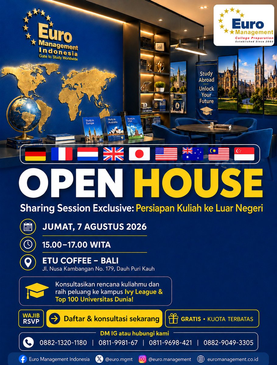 EuroMgmt's tweet photo. BALI, SIAP BERANGKAT KULIAH KE LUAR NEGERIOPEN HOUSE Exclusive untuk Berangkat Kuliah ke Luar Negeri  Jumat , 7 Agustus 2026 15.00–17.00 WITA  Etu Coffee
Jl. Nusa Kambangan No.179, Dauh Puri Kauh, Kec. Denpasar WAJIB RSVP  Bisa DM  088290493305
 Instagram: @euro.management https://t.co/KDEeWBH79t