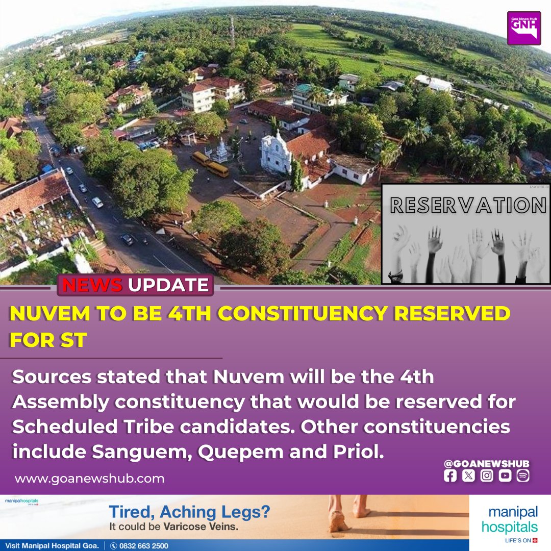 goanewshub's tweet photo. Nuvem to be 4th constituency reserved for ST
Sources stated that Nuvem will be the 4th Assembly constituency that would be reserved for Scheduled Tribe candidates. Other constituencies include Sanguem, Quepem and Priol.
#Nuvem #STReservation #STPoliticalReservation #ScheduledTribes #GoaAssembly #GoaPolitics