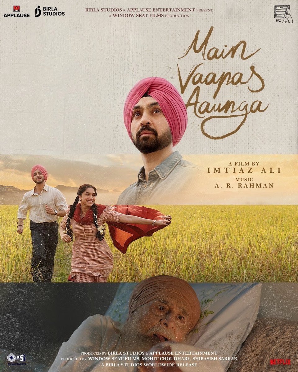 CinemaRareIN's tweet photo. #MainVaapasAaunga (2026) by #ImtiazAli, now streaming on @NetflixIndia.

Ft. #NaseeruddinShah @diljitdosanjh @SharvariWagh14 #VedangRaina @BanitaSandhu #RajatKapur @sanjaysuri #KumudMishra @DanishPandor @ManishC_20 @anjusukhani @dollyahluwalia #VinodNagpal @rasikaagashe #NikhatKhan & @MashhoorAmrohi.

@arrahman @Irshad_Kamil @NayanikaMahtani @aarti1009 @ApplauseSocial @BirlaStudios @WeAreWSF @tipsofficial @CastingChhabra @Shibasishsarkar