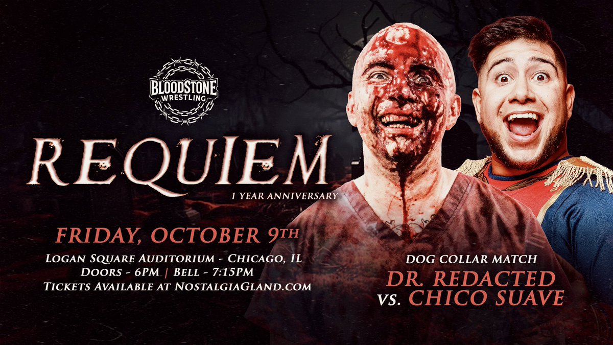 BloodStoneWres's tweet photo. 🚨 TICKET UPDATE 🚨 

Only 2 VIP packages remain, and fewer than 25 front-row seats are still available. Secure your tickets for our return to Logan Square Auditorium today.

REQUIEM: One Year Anniversary 

Already announced:
Redacted vs. Suave [DOG COLLAR MATCH]
Niño Extremo
Terry Yaki
Vaughn Vertigo
Cole Radrick
Alfonso Gonzalez
Aleah James

https://t.co/qK1ROsfRjd

#BloodstoneWrestling #BloodstoneREQUIEM