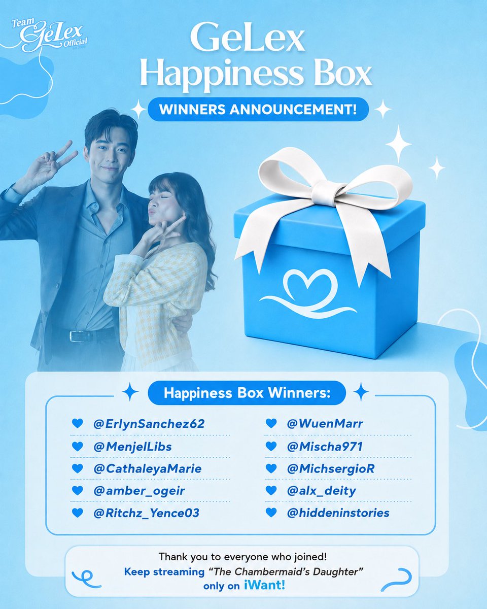 TeamGeLexOFC_'s tweet photo. 𝗛𝗔𝗣𝗣𝗜𝗡𝗘𝗦𝗦 𝗕𝗢𝗫 𝗪𝗜𝗡𝗡𝗘𝗥𝗦 🎉🎁

Congratulations to all the winners! Thank you to everyone who joined and showed your love and support for GeLex and The Chambermaid’s Daughter Season 2. 🫶

📩 To all winners: Please send us a DM to claim your Happiness Box.

Once again, congratulations, GeLexians! Stay tuned for more exciting activities and giveaways. 

#GeLex | #GeLexians