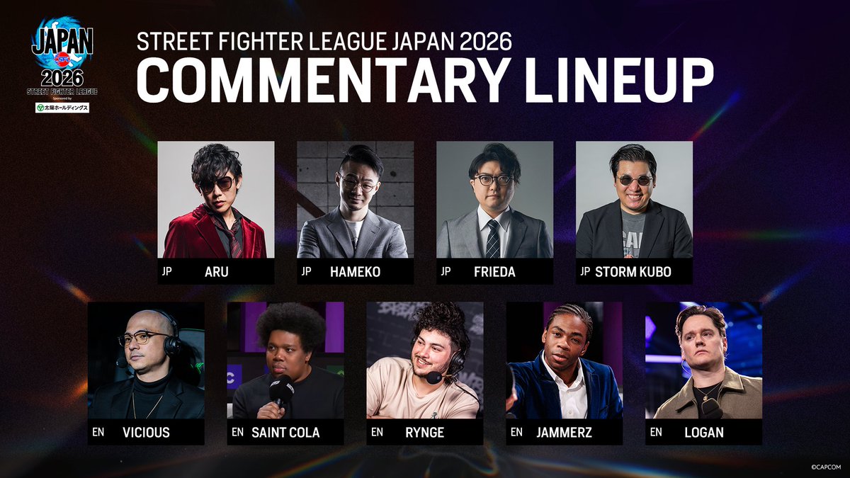 CAPCOM_eSports's tweet photo. 🏆ストリートファイターリーグ JAPAN 2026🏆

今シーズンの配信を彩るキャスターの皆さんはこちら🎤

🚩8.10(月)-11(火・祝)
開幕直前 Division対抗戦

🎫ライブ視聴チケットはこちら
https://t.co/49XU2Y40ak

⚔ 8.25(火)
本節開幕
YouTube / Twitchで全節LIVE配信👊

#SFリーグ #スト6 https://t.co/s3aNiH2KWl
