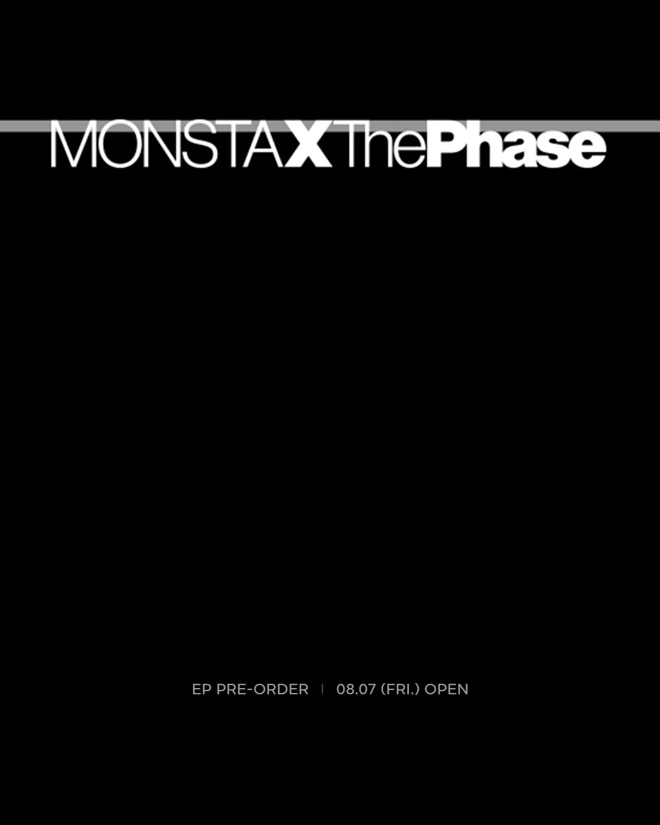 Gmarket_global's tweet photo. 🖤 MONSTA X EP
🎧 [The Phase] Pre-order

💌 STARSHIP SQUARE Photocard Special Gift
🔗 https://t.co/krwBQhNU0s

📅 2026.08.07 (FRI.)  11:00 (KST) OPEN
🚚 Shipping begins sequentially from  2026.09.04(FRI.)

#MONSTAX #MONSTAXThePhase #MONBEBE https://t.co/RqG6b2ABWz