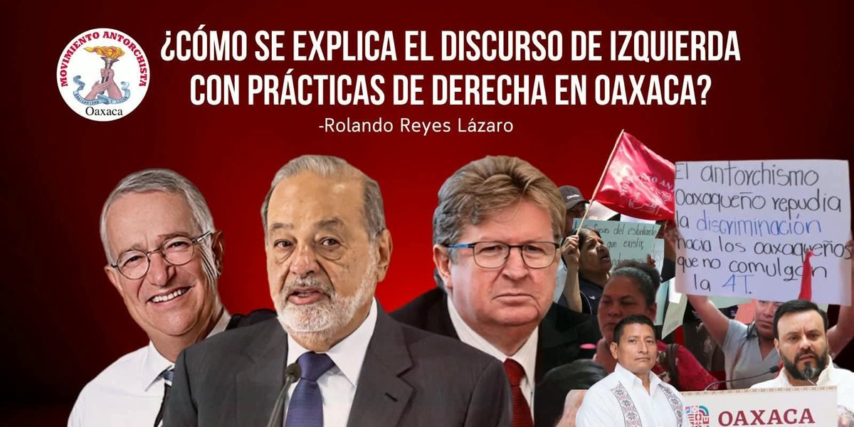 rolandoreyeslaz's tweet photo. ¿CÓMO SE EXPLICA EL DISCURSO DE IZQUIERDA CON PRÁCTICAS DE DERECHA EN OAXACA?

https://t.co/wGe9c2pcU0 https://t.co/aeA9nnY5ei