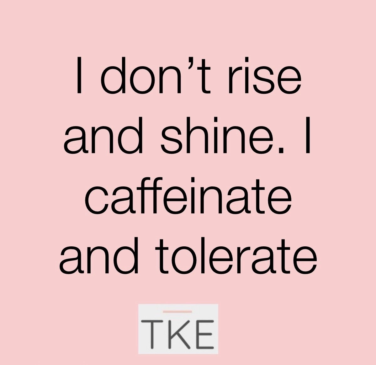 TheKindergarte3's tweet photo. Coffee is the 🔑. #Caffeine #GoodMorning #TKE https://t.co/xKMxOxdi9Y