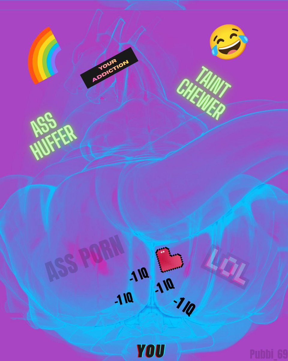 PUBBI_69's tweet photo. Do YOU like huffing ass? Licking sloppy fat taint? Chomping every thick inch of a wet wobbly ASS - ⁉️ 🤭

Pubbi def DOES ‼️ The smell, the taste, the way it makes those stoopid IQ points go drip DROP all out of her porned out brain 😂🌈🧩

Seriously, eat MORE ass for pubbi, kay? https://t.co/qqBvLgeUvh