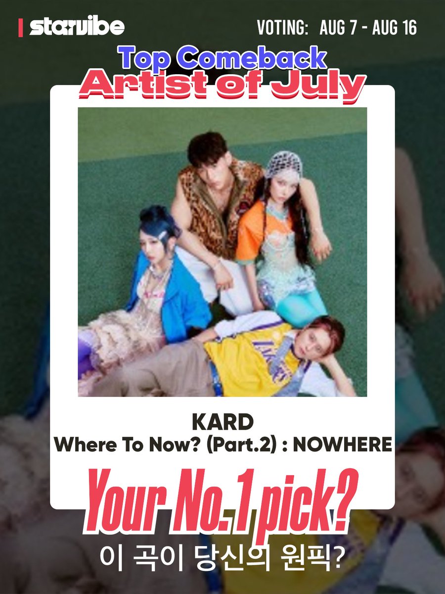 starvibe2015's tweet photo. 🚀 #KARD 's "Where To Now? (Part.2) : NOWHERE" is trending hard!
📢 Currently leading the July Comeback Artists leaderboard!
🗓️ Aug 7 – Aug 16 (KST)
🔗 https://t.co/Og1BrC1sEu

📍 Reward (1st place winner chooses ONE):
• Seoul U-PLEX Billboard Domination (Outdoor billboard + 🔥) — 1 day
OR
• YUNIKA VISION at Alpen Tokyo, Tokyo — 1 day
OR
• MBK Center LED screen in Bangkok, Thailand — 3 days