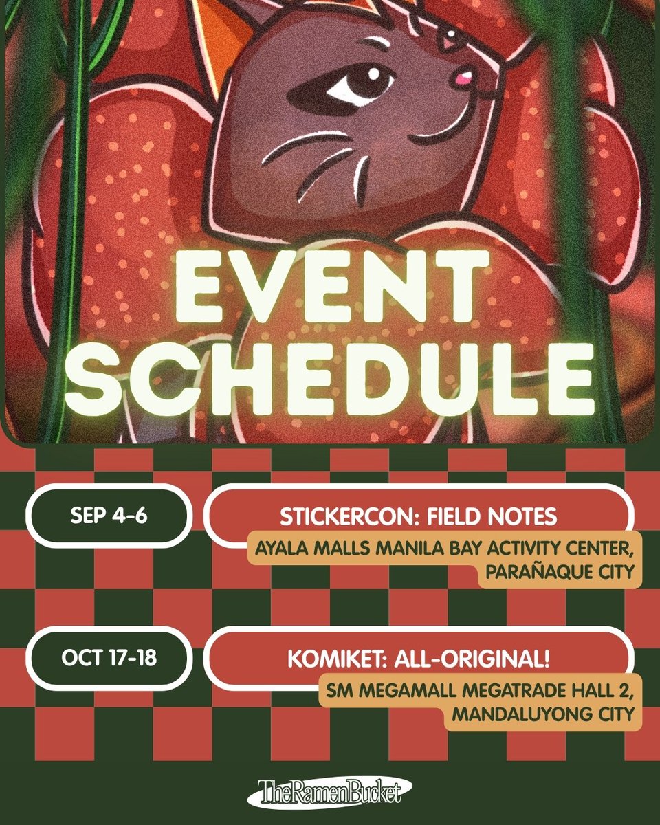 TheRamenBucket's tweet photo. 🌼 UPDATED SCHEDULE 🌼

Entering my major events for 2026!

🌸 STICKERCON: FIELD NOTES
📅 September 4-6, 2026
📍 Ayala Malls Manila Bay Activity Center, Parañaque City

🌸 KOMIKET: ALL-ORIGINAL!
📅 October 17-18, 2026
📍 SM Megamall Megatrade Hall 2, Mandaluyong City

See you there!!!