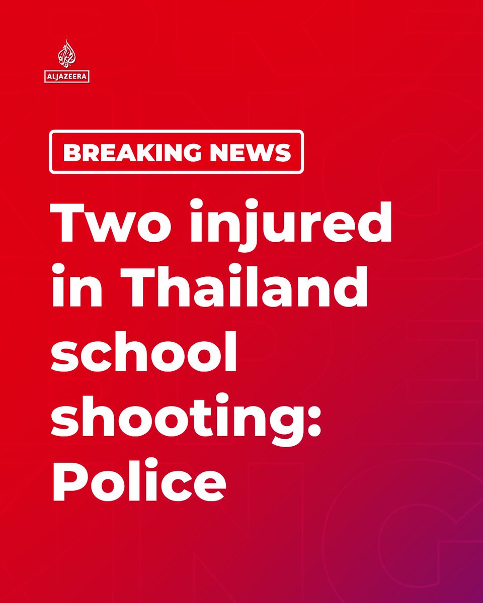BREAKING: School Shooting in Thailand's Nonthaburi Province Leaves Two Injured