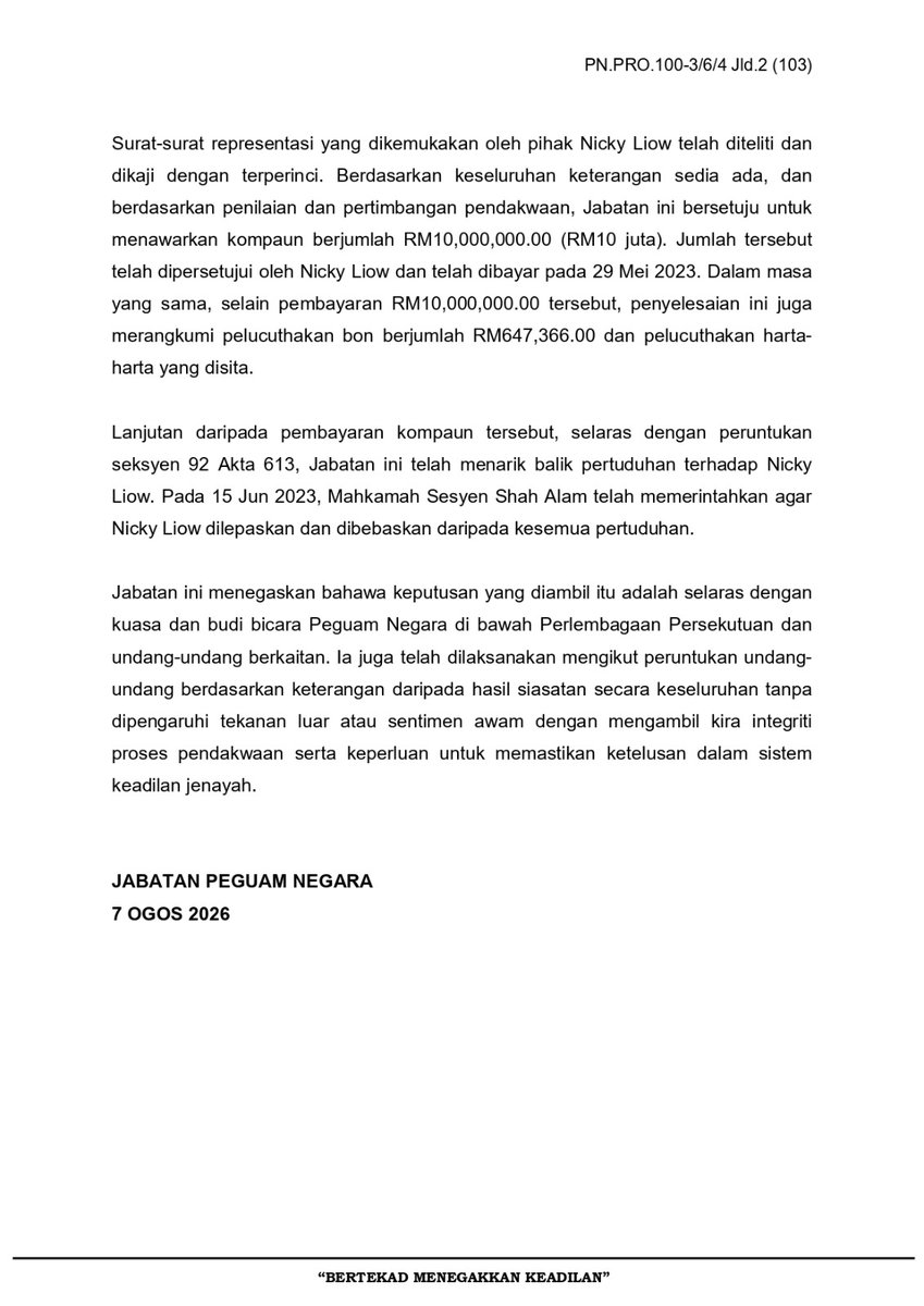 AGCPutrajaya's tweet photo. KENYATAAN MEDIA 7 OGOS 2026

PENARIKAN BALIK PERTUDUHAN TERHADAP LIOW SOON HEE (NICKY LIOW)

#AGCKomited
#AGCBekerja
#JabatanPeguamNegara
#TaatSetia
#MalaysiaMADANI https://t.co/lJ2ehLs7LY
