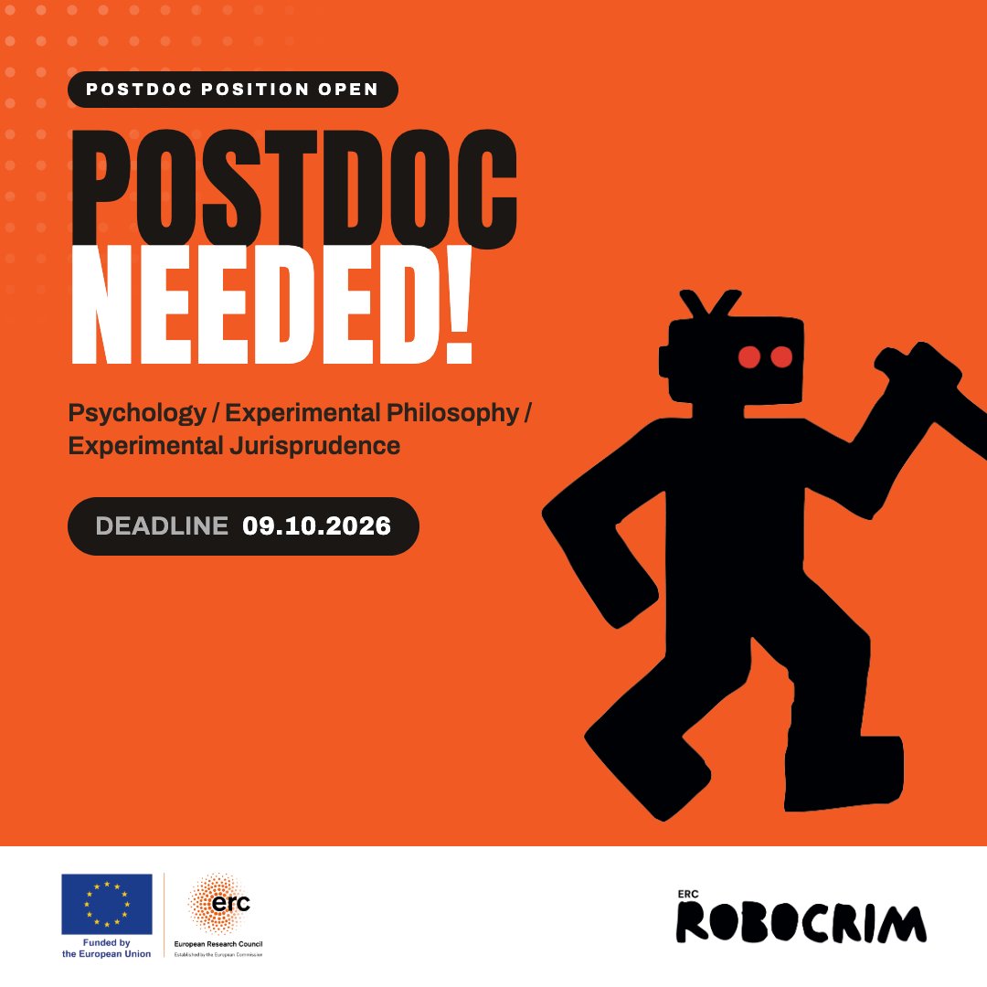 KamilMamak's tweet photo. 🔍 Postdoc opening on my ERC project ROBOCRIM. Looking for someone with experience in psychology / experimental philosophy / experimental jurisprudence 

3 years, full-time, ~€3,585–4,375/month gross. 9 October 2026 

Link https://t.co/Hv4yZtUQNA https://t.co/P2QngVT02k
