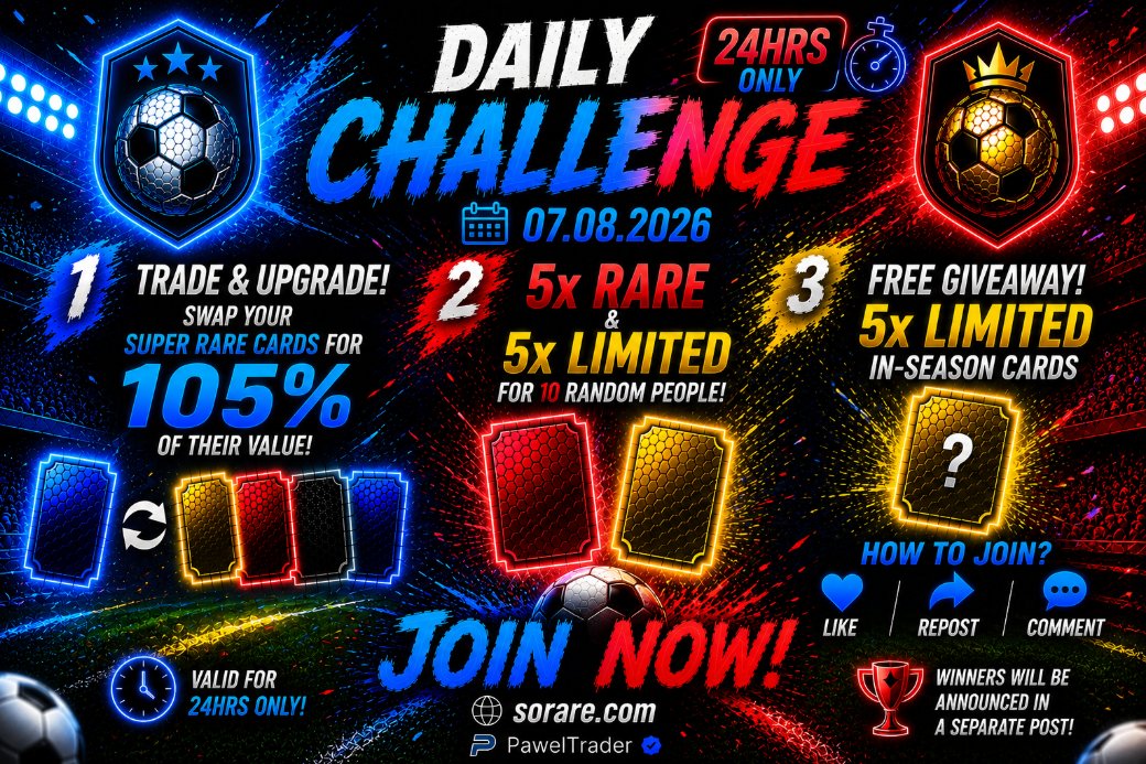 PawelTrader_'s tweet photo. 🚨 DAILY CHALLENGE IS LIVE! 🚨

💎 Trade your Super Rare cards for 105% value.
🎁 Win 5x Rare + 5x Limited cards.

🏆 Plus a FREE Giveaway of 5x Limited In-Season Cards.
To enter:
❤️ Like
🔁 Repost
💬 Comment your favorite club ⚽
⏰ Ends in 24 HOURS.

Good luck! 🍀
#Sorare #Giveaway #FantasyFootball #Football #Web3