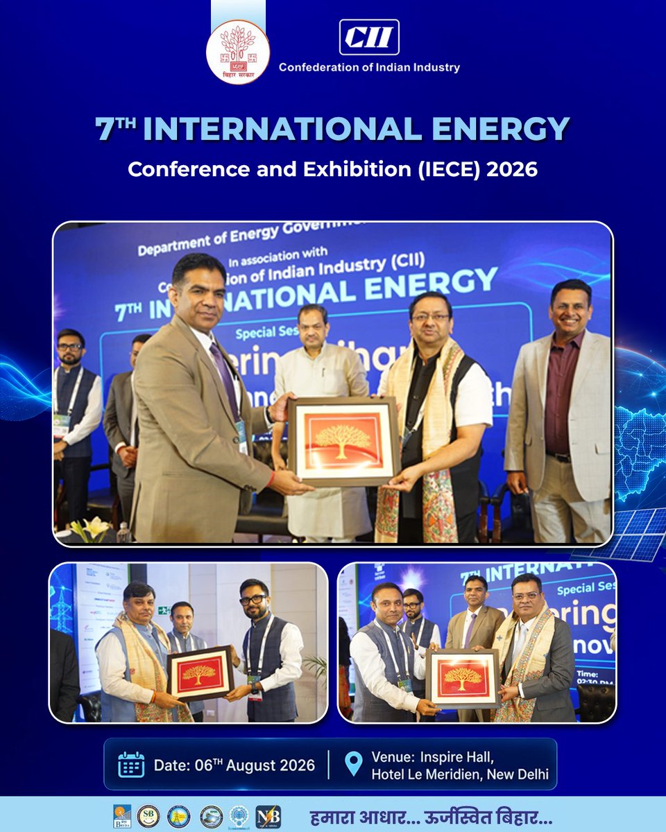 EnergyBihar's tweet photo. Special Session: "Powering Bihar: Investment, Innovation &amp; Growth | 7th CII International Energy Conference &amp; Exhibition 2026. https://t.co/BPhL27Mxyj