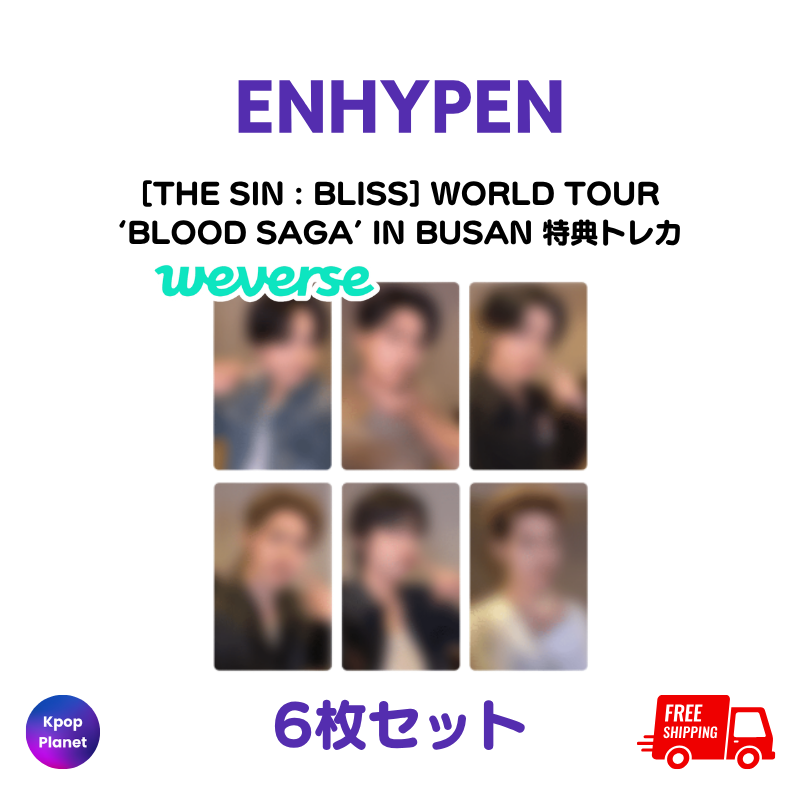ENHYPEN 『THE SIN : BLISS』 WORLD TOUR 'BLOOD SAGA' IN BUSAN 特典