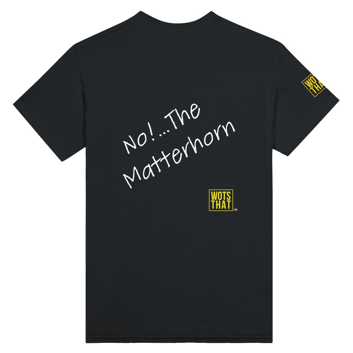 Wots_That's tweet photo. "Wots rock hard &amp; enormous?"

No! The Matterhorn. 🏔️

The t-shirt nobody sees coming. £34.99, black or white, S–3XL.

https://t.co/LcrXrIqoOL https://t.co/dwRDb2EtIp