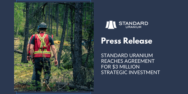 StandardUranium's tweet photo. NEWS 🗣️📣: Standard Uranium Reaches Agreement for $3 Million Strategic Investment

📱Read the full press release here 🔽: https://t.co/BqYZ3x88aL https://t.co/FwF3WLZ5hB