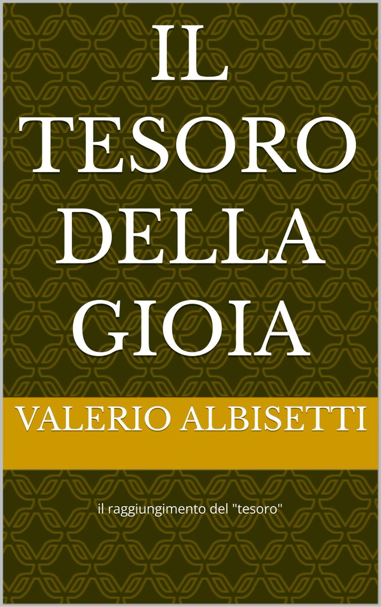 Albisetti's tweet photo. Scopri questo libro: "IL TESORO DELLA GIOIA" di Valerio Albisetti https://t.co/sUBP1mgI4K https://t.co/CufLO2sw8h